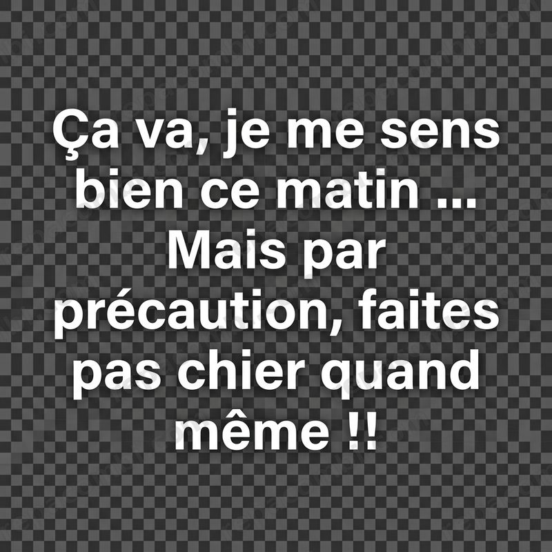 Ca Va Bien Faites Pas Chier