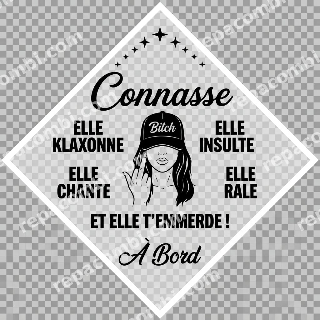 Connasse à Bord Connasse à Bord — Caricature femme attitude + texte